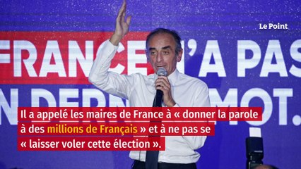 2022 : Zemmour craint de ne pas obtenir les 500 parrainages requis