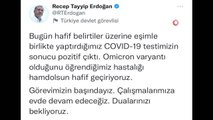 Cumhurbaşkanı Erdoğan ve eşi Emine Erdoğan korona virüse yakalandı