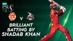 Brilliant Batting By Shadab Khan | Islamabad United vs Lahore Qalandars | Match 12 | HBL PSL 7 | ML2G