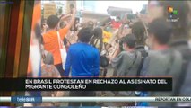 teleSUR Noticias 11:30 05-02: En Brasil rechazan asesinato de migrante congoleño