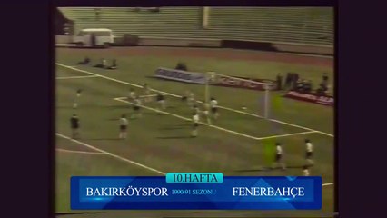 Bakırköyspor 2-2 Fenerbahçe 03.11.1990 - 1990-1991 Turkish 1st League Matchday 10