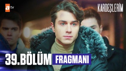 Kardeşlerim 39. Bölüm Fragmanı |  ''Hıncını alamayınca yaktın!''