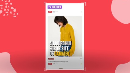 Camaïeu : la campagne contre les violences faites aux femmes ne fait pas l'unanimité