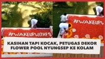 Kasihan Tapi Kocak, Petugas Dekor Flower Pool Nyungsep ke Kolam, Dekorasi Ambyar!