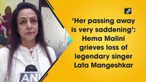 ‘Her passing away is very saddening’: Hema Malini grieves loss of legendary singer Lata Mangeshkar