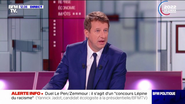 Yannick Jadot sur le duel Marine Le Pen - Éric Zemmour: On voit un concours Lépine du racisme, de l'antisémitisme