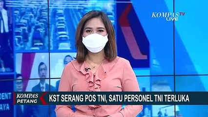 KST Kembali Serang Pos TNI, 1 Personel TNI Kena Luka Tembak di Bagian Kaki
