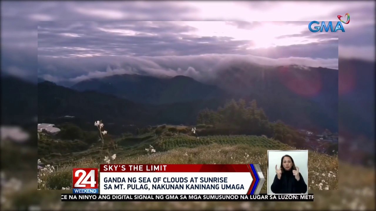 Ganda ng sea of clouds at sunrise sa Mt. Pulag, nakunan kaninang umaga | 24 Oras Weekend