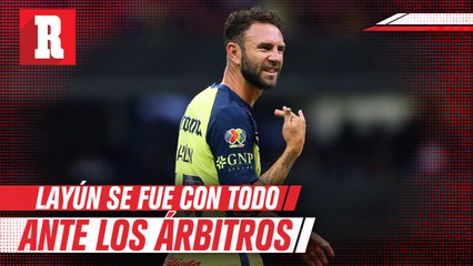 Miguel Layún llamó malísimos a los árbitros