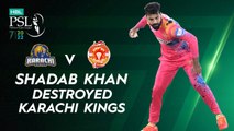 Shadab Khan Destroyed Karachi Kings | Karachi Kings vs Islamabad United | Match 14 | HBL PSL 7 | ML2G
