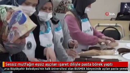 Sessiz mutfağın eşsiz aşçıları: Türk mutfağının püf noktalarını işaret dili ile öğrendiler