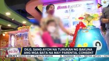 DILG, sang-ayon na turukan ng bakuna ang mga bata na may parental consent