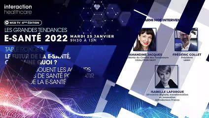 Conférence "Les grandes tendances E-santé 2022"