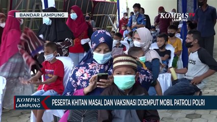 Peserta Khitan Massal dan Vaksinasi Dijemput Mobil Patroli Polri