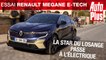 Essai Renault Megane E-Tech (2022) : le fer de lance électrique du Losange !