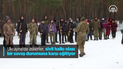 Ukrayna'da askerler, sivil halkı olası bir savaş durumuna karşı eğitiyor