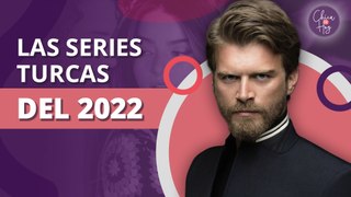 Las series y telenovelas turcas que se estrenan en el 2022