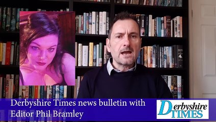 Derbyshire Times news bulletin February 7th