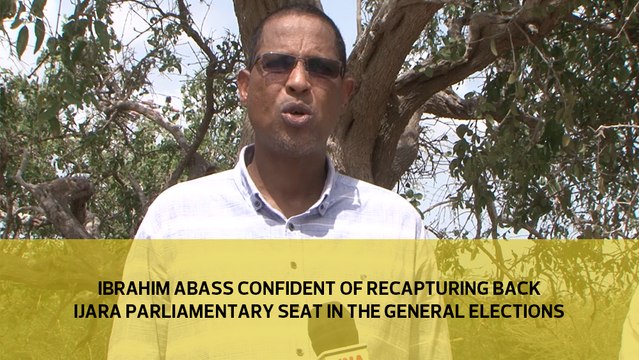 Ibrahim Abass confident of recapturing back the Ijara parliamentary seat in the general elections