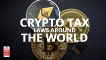 Crypto Tax Law: Countries Where Tax On Crypto Gain Already Exists 