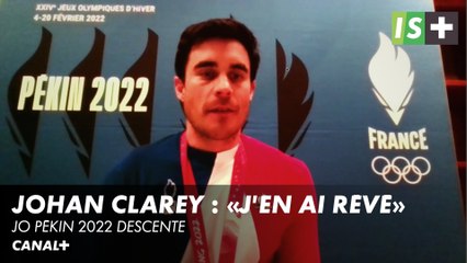 Johan Clarey : "J'en ai rêvé ... depuis 20 ans" - JO Pékin descente homme