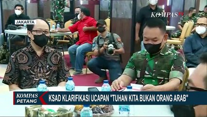 Klarifikasi Jenderal Dudung untuk 'Tuhan kita bukan orang Arab'