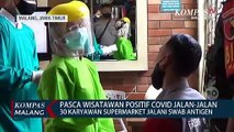 Buntut Viral Wisatawan Positif Covid Jalan-jalan di Malang, 30 Karyawan Supermarket Dites Antigen
