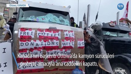 Kanada’da Kamyon Sürücülerinin Protestosu Sürüyor