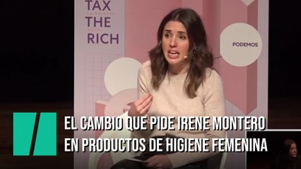 Irene Montero pide que los productos de higiene femenina y los pañales "no estén sometidos exclusivamente a las reglas del negocio"