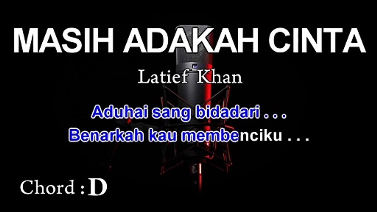Masih Adakah Cinta | Latief Khan | Karaoke Tanpa Vokal ¦ CHORD