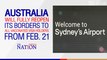 Australia will fully reopen its borders to all vaccinated visa holders from Feb. 21 | Voice of The Nation