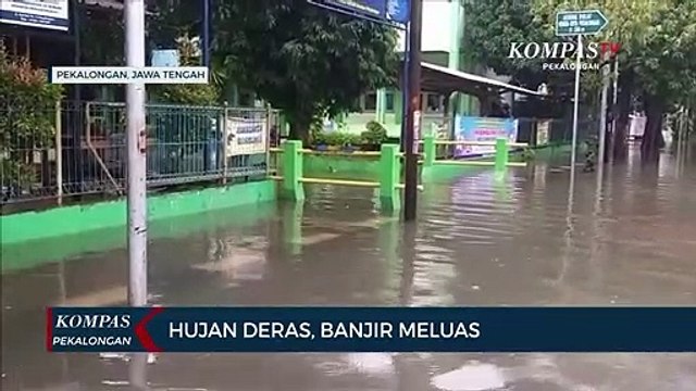 Hujan Deras, Banjir Makin Meluas