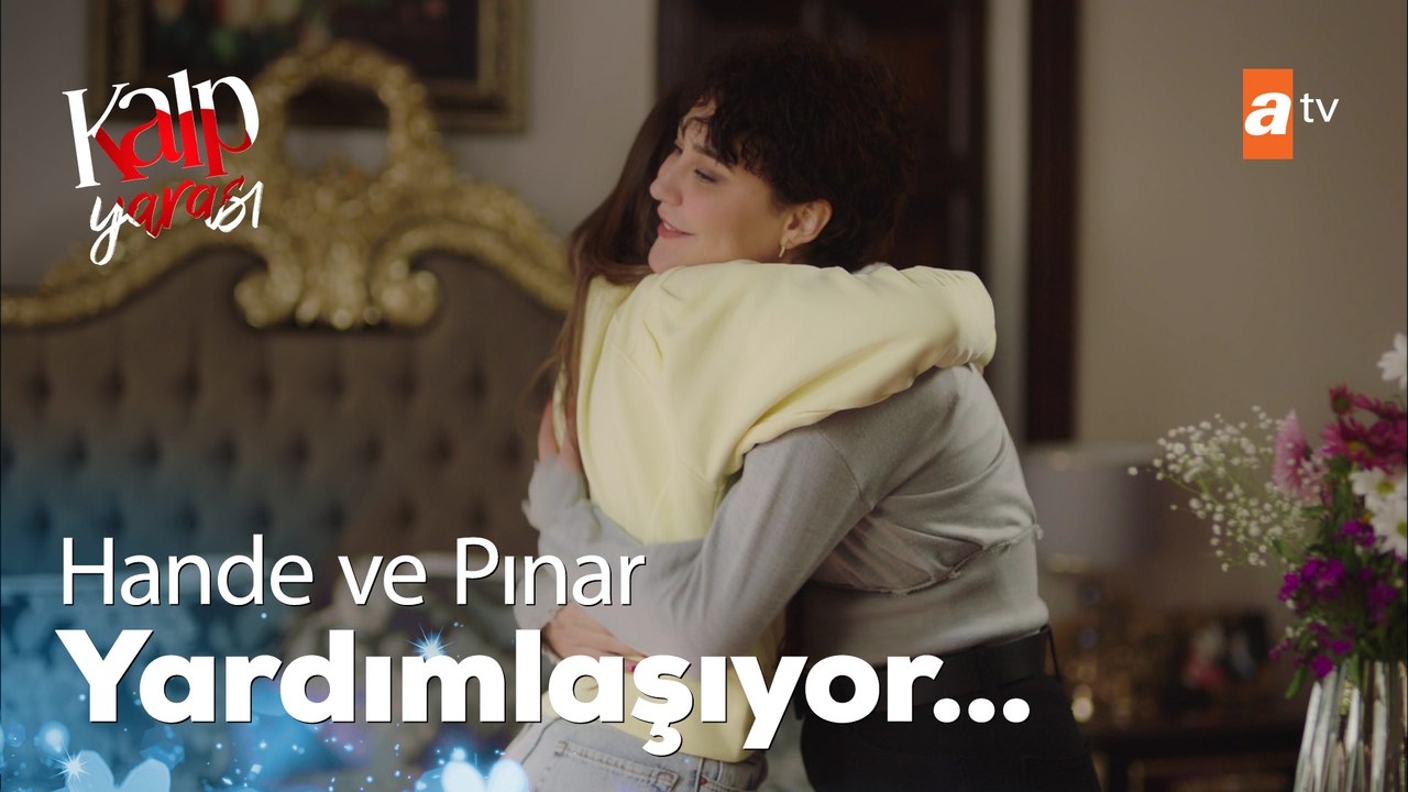 Hande, Pınar'la kaynaşıyor - Kalp Yarası 30. Bölüm