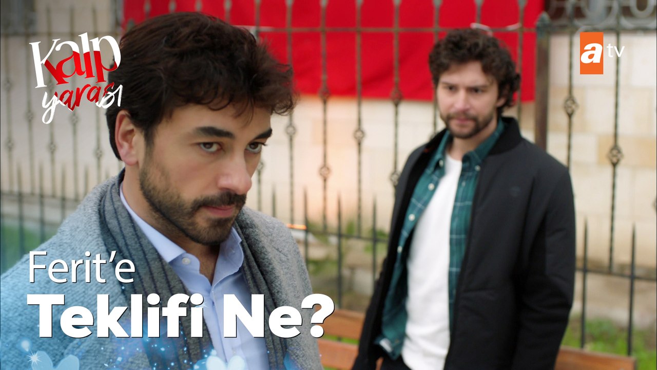 Mirza Ferit'e teklifte bulunuyor - Kalp Yarası 30. Bölüm