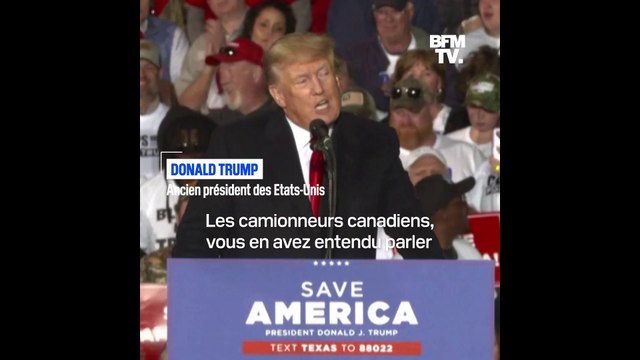 Donald Trump salue les camionneurs canadiens, qui résistent courageusement à des mesures illégales
