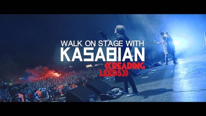 Reading & Leeds 2017: Walk on stage with Kasabian