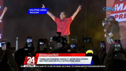 Tambalang Bongbong Marcos at Mayor Sara Duterte, nag-proclamation rally sa Philippine Arena | 24 Oras