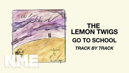 The Lemon Twigs talk NME through their latest album 'Go to School'