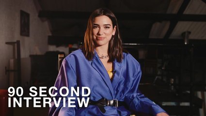 90-second Interview: Dua Lipa