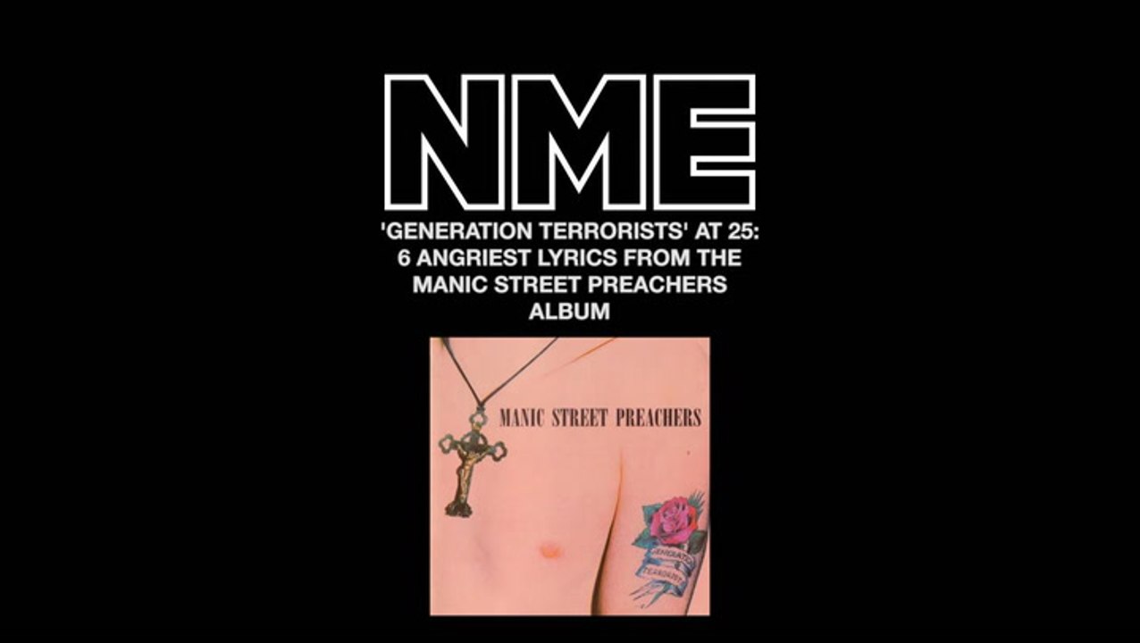 'Generation Terrorists' at 25: 6 angriest lyrics from the Manic Street Preachers album
