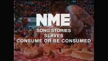 Slaves, 'Consume Or Be Consumed' - NME Song Stories