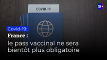 Coronavirus en France : le pass vaccinal bientôt plus obligatoire !