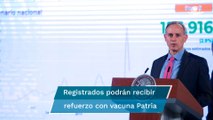 Anuncia López-Gatell inicio de la segunda fase del estudio de la vacuna Patria