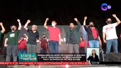 Tambalang Ka Leody De Guzman at Walden Bello, nagsagawa ng proclamation rally sa Bantayog ng mga Bayani | SONA