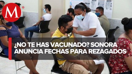 Download Video: Sonora anuncia jornada de vacunación para rezagados y dosis de refuerzo