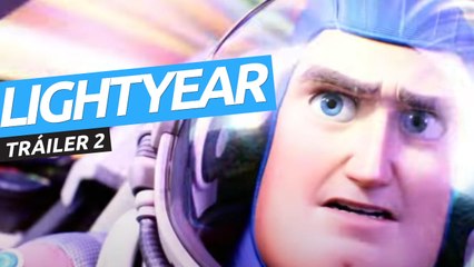 Tráiler 2 de Lightyear - Hasta el infinito... ¡Y más allá!