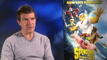 The Spongebob Movie: Sponge Out Of Water Exclusive Interview With Antonio Banderas