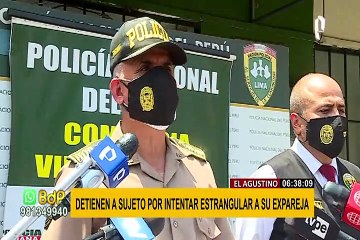 Intento de feminicidio en el Agustino: detienen a sujeto que intentó asfixiar a su expareja