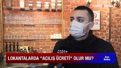 Lokantalarda açılış ücreti olur mu?