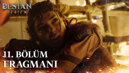 Destan 11. Bölüm Fragmanı | ''Kolunu keselim!''
